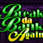 slot break da bank again